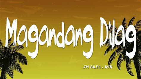 magandang dilag|JM Bales .